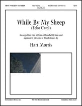 While By My Sheep Handbell sheet music cover